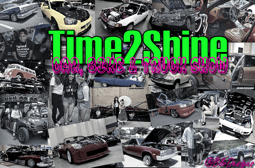 Time 2 Shine Car, Bike, & Truck Show Flyer