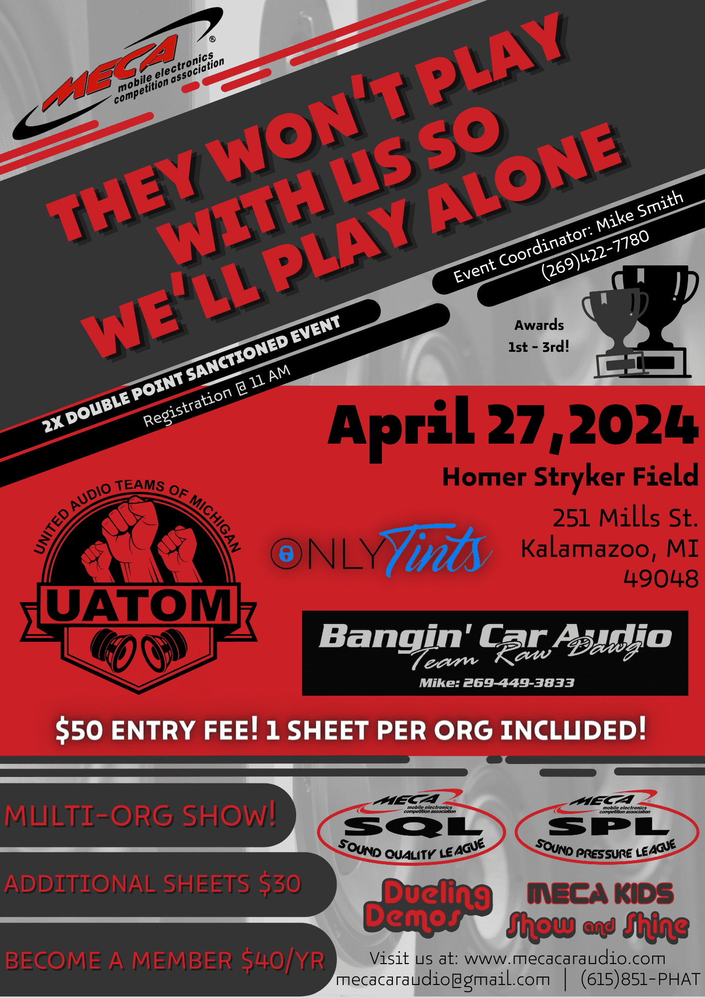 THEY WON'T PLAY WITH US SO WE'LL PLAY ALONE Flyer