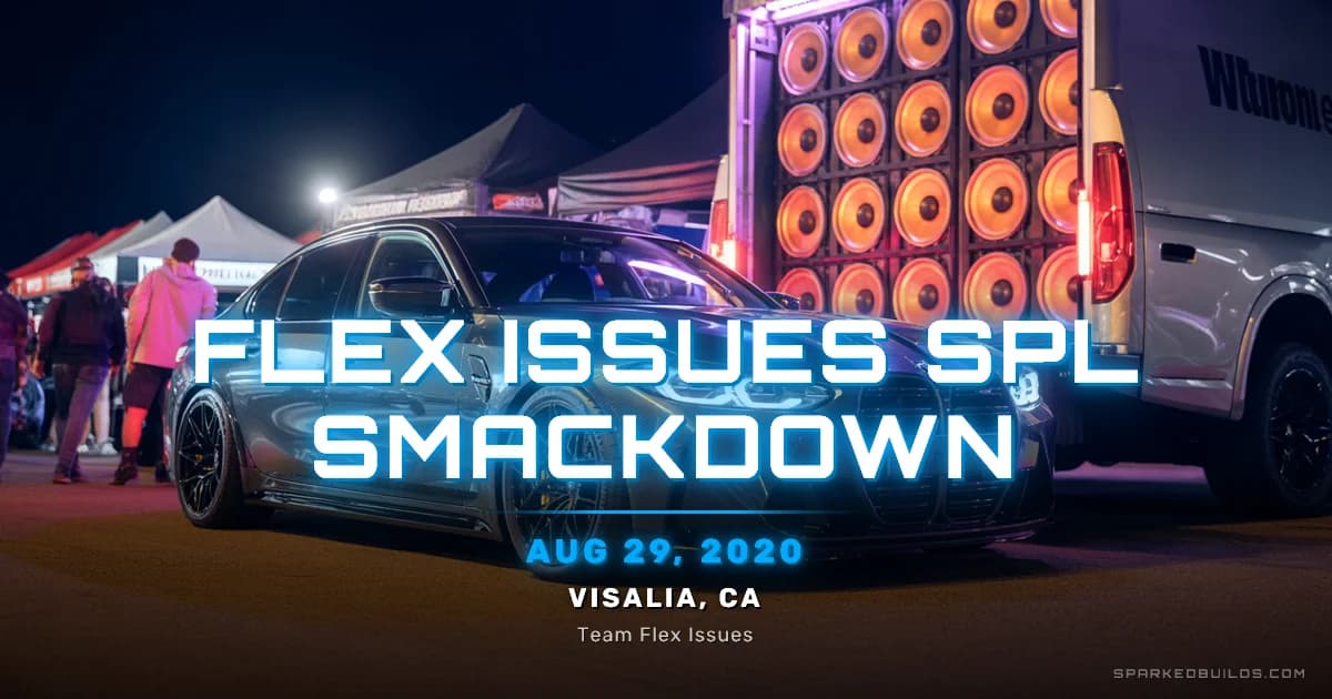 Flex Issues SPL Smackdown