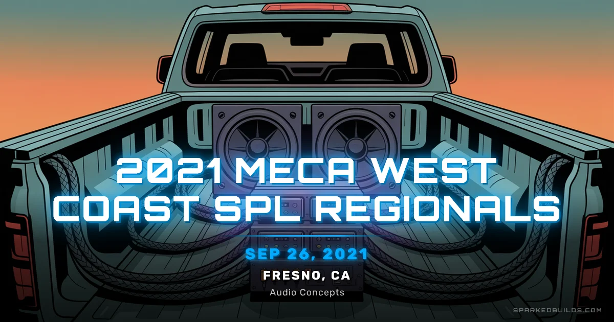 2021 MECA West Coast SPL Regionals