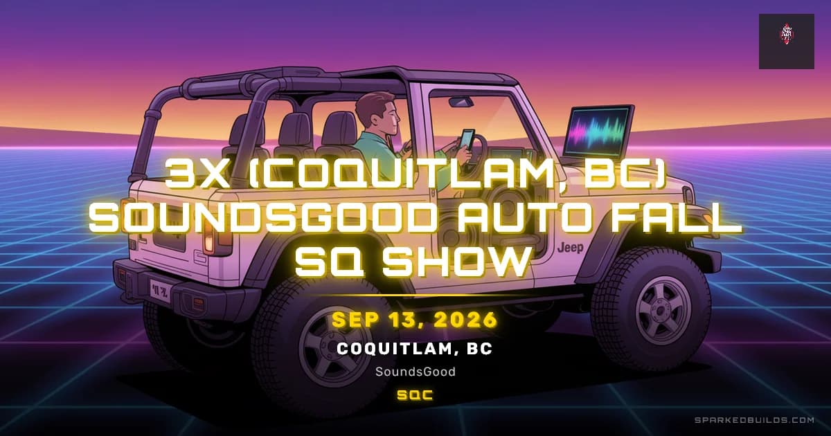 3X (Coquitlam, BC) SoundsGood Auto Fall SQ Show