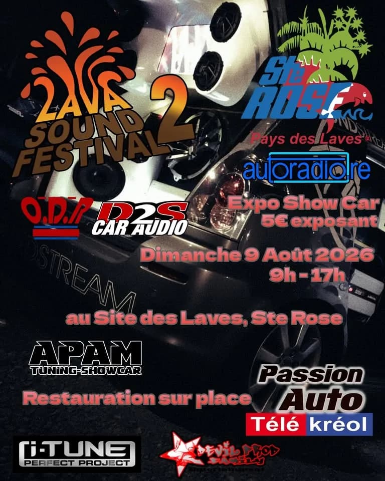 Lava Sound Festival 2 • Rassemblement Car Audio