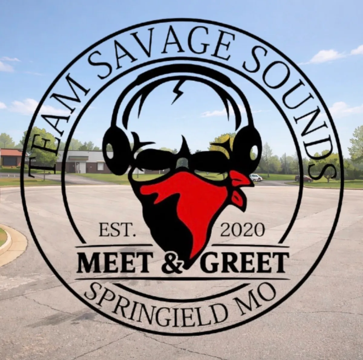 Team Savage Sounds Meet & Greet